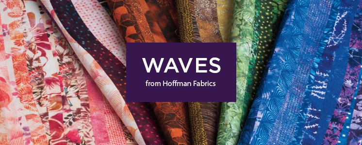 Waves from Hoffman Fabrics
