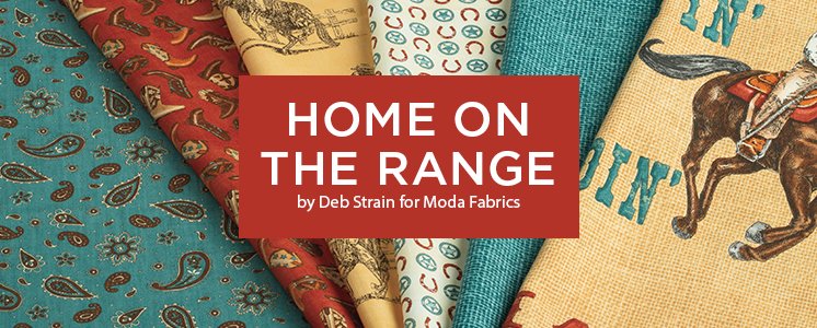 Home on the Range by Deb Strain for Moda Fabrics