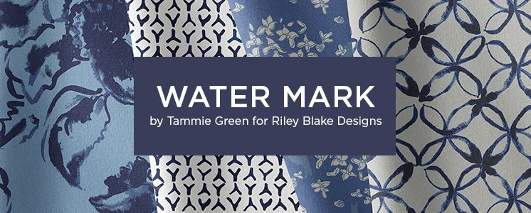 Water Mark by Tammie Green for Riley Blake Designs
