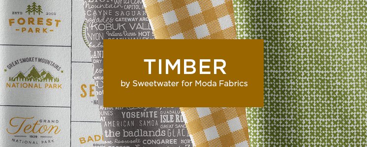 Timber by Sweetwater for Moda Fabrics
