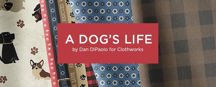 A Dog's Life by Dan DiPaolo for Clothworks