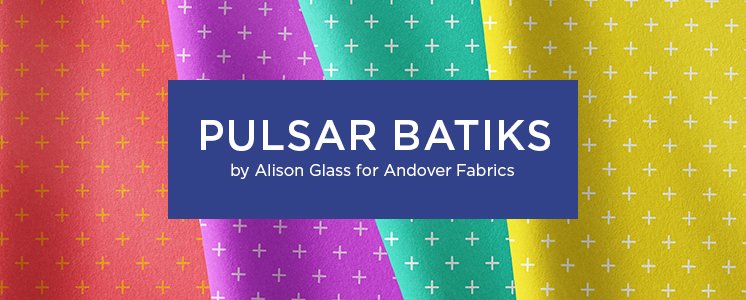 Pulsar Batiks by Alison Glass for Andover Fabrics
