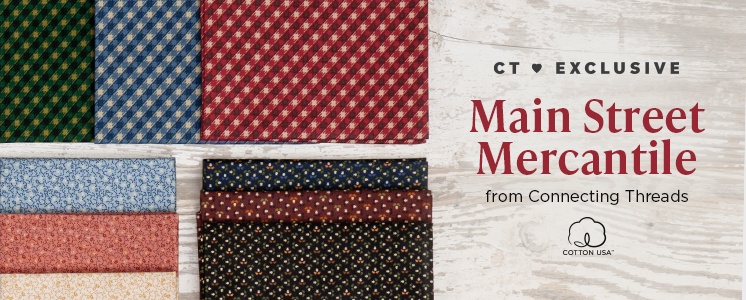 Main Street Mercantile available exclusively from Connecting Threads