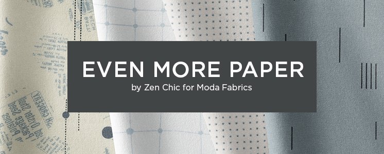 Even More Paper by Zen Chic for Moda Fabrics