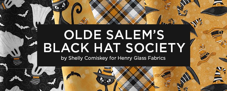 Olde Salem's Black Hat Society by Shelly Comiskey for Henry Glass Fabrics
