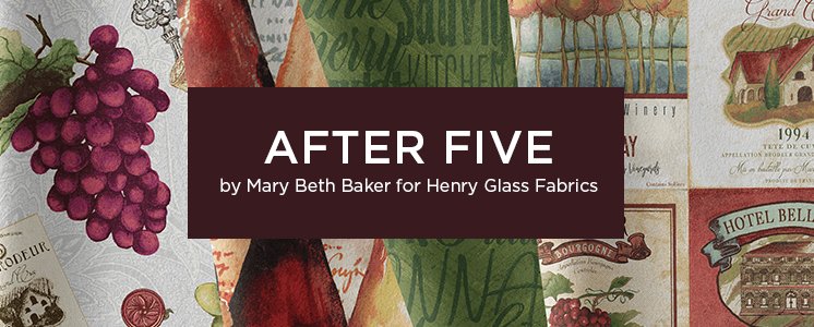 After Five by Mary Beth Baker for Henry Glass Fabrics