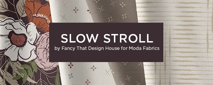 Slow Stroll by Fancy That Design House for Moda Fabrics