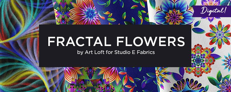 Fractal Flowers by Art Loft for Studio E Fabrics