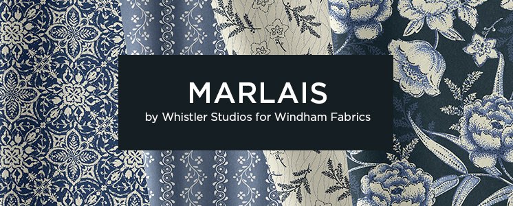Marlais by Whistler Studios for Windham Fabrics