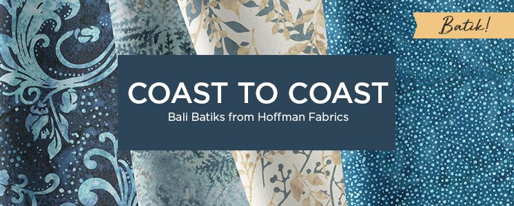 Coast To Coast Bali Batiks from Hoffman Fabrics