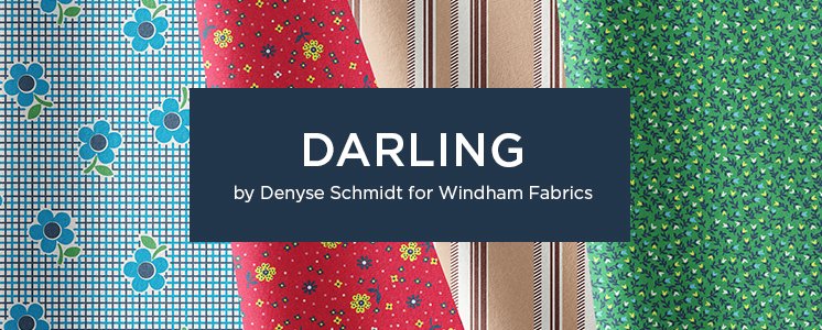 Darling by Denyse Schmidt for Windham Fabrics
