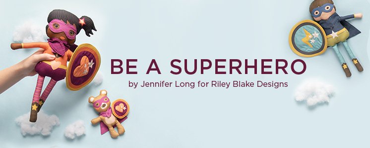 Be a Superhero by Jennifer Long for Riley Blake Designs