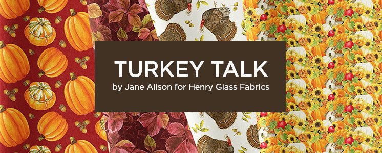 Turkey Talk by Jane Alison for Henry Glass Fabrics