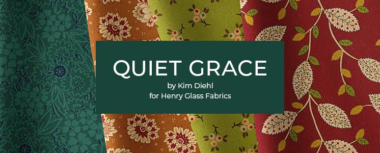 Quiet Grace by Kim Diehl for Henry Glass Fabrics