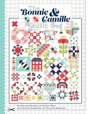 The Bonnie & Camile Quilt Bee