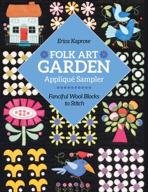  Folk Art Garden Applique Sampler